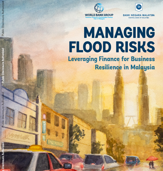 Managing Flood Risks- Leveraging Finance for Business Resilience in Malaysia